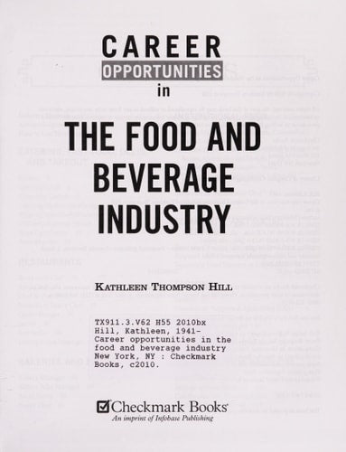 Career Opportunities in the Food and Beverage Industry (Career Opportunities (Paperback))