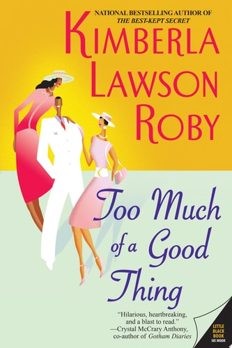Too Much of a Good Thing (The Reverend Curtis Black Series, 2)