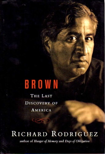 Brown: The Last Discovery of America