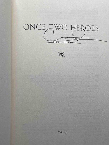 Once Two Heroes: A Novel