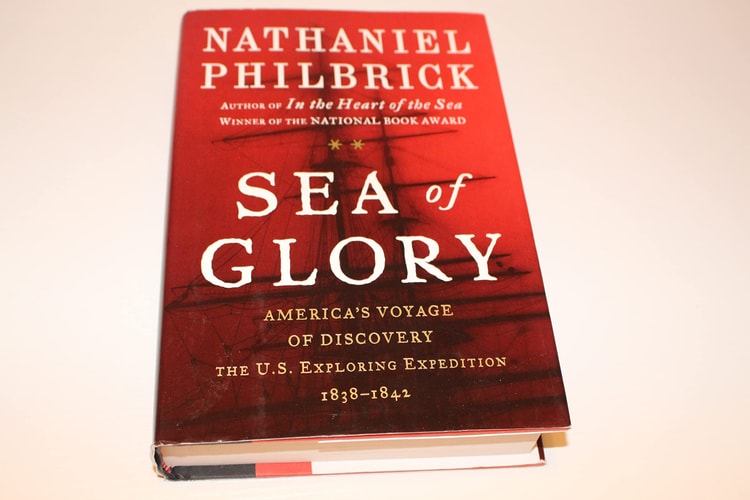 Sea of Glory America's Voyage of Discovery : the U.S. Exploring Expedition, 1838-1842