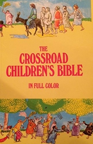 The Crossroad Children's Bible