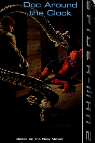 Spider-Man 2: Doc Around the Clock