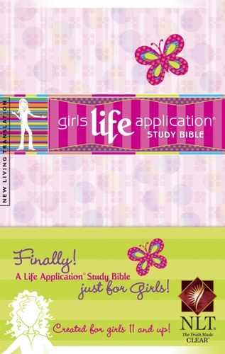 Girls Life Application Study Bible NLT