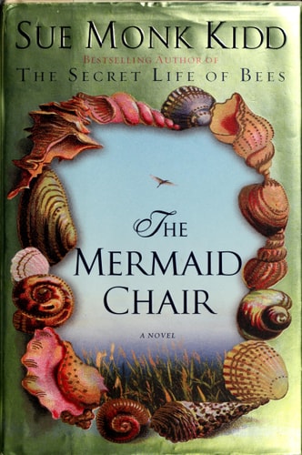 The Mermaid Chair: A Novel