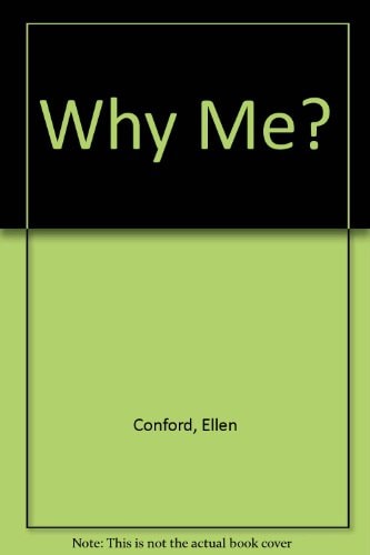 Why Me?