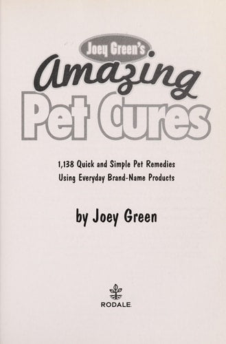 Joey Green's Amazing Pet Cures