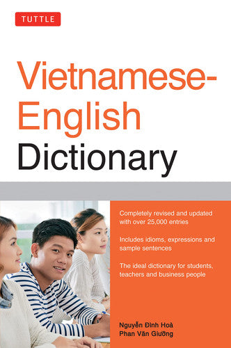 Tuttle Vietnamese-English Dictionary Completely Revised and Updated Second Edition