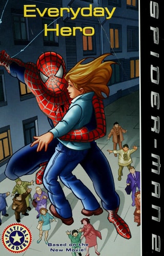 Everyday Hero (Spiderman 2)
