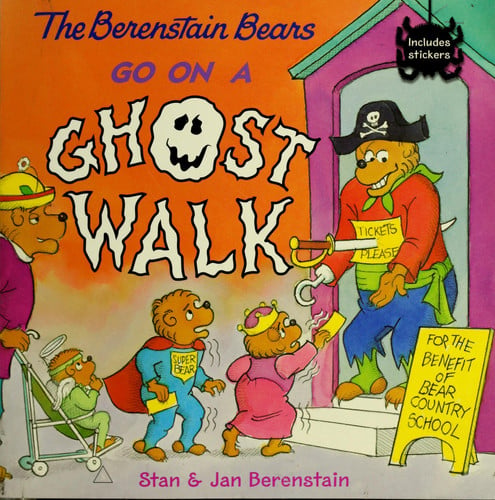 The Berenstain Bears Go on a Ghost Walk