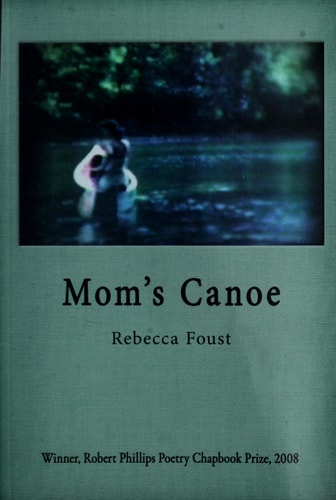 Mom's Canoe: Poems