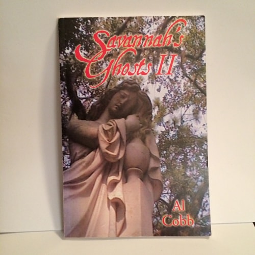Savannah's Ghosts II (Volume 2)