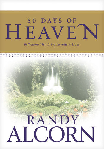 50 Days of Heaven Reflections That Bring Eternity to Light