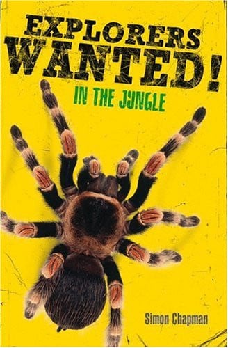 Explorers Wanted!: In the Jungle
