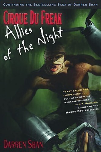 Cirque Du Freak #8: Allies of the Night: Book 8 in the Saga of Darren Shan (Cirque Du Freak: the Saga of Darren Shan)