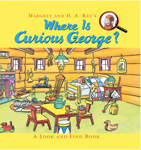 Where Is Curious George? A Look and Find Book