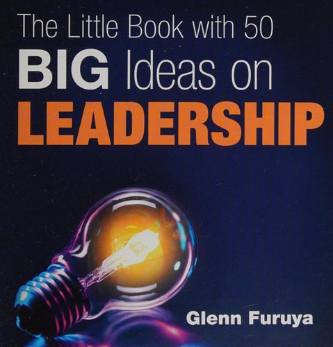 Little Book with 50 Big Ideas on Leadership