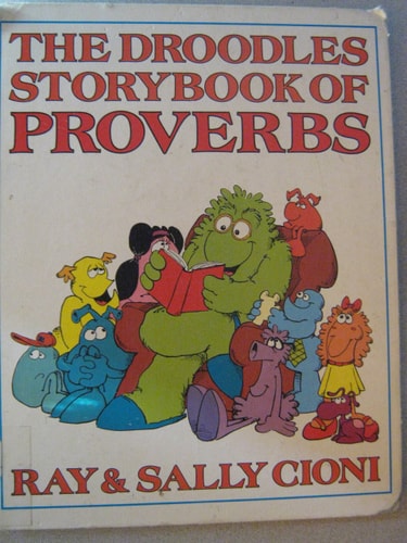 The Droodles Storybook of Proverbs