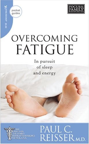 Overcoming Fatigue: In Pursuit of Sleep and Energy (Pocket Guides)
