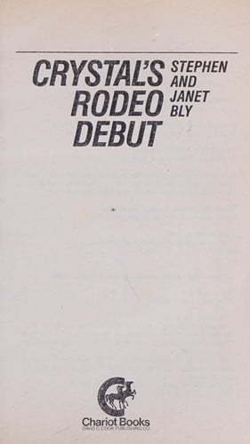 Crystals Rodeo Debut (Crystal Blake Series, Book 5)