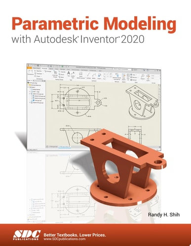 Parametric Modeling with Autodesk Inventor 2020