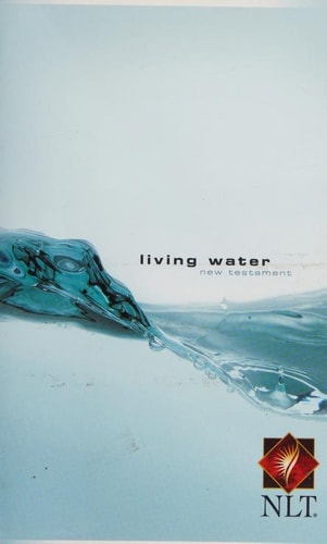 Living Water: New Testament