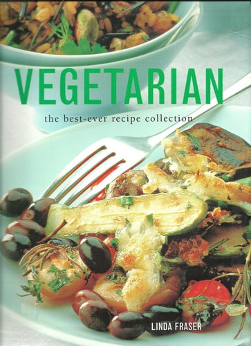 VEGETARIAN The Best-Ever Recipe Collection