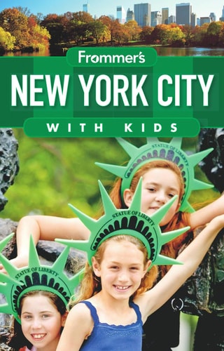 Frommer's New York City with Kids (Frommer's With Kids)