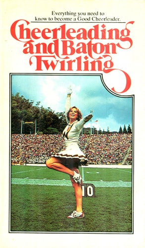 Cheerleading and Baton Twirling