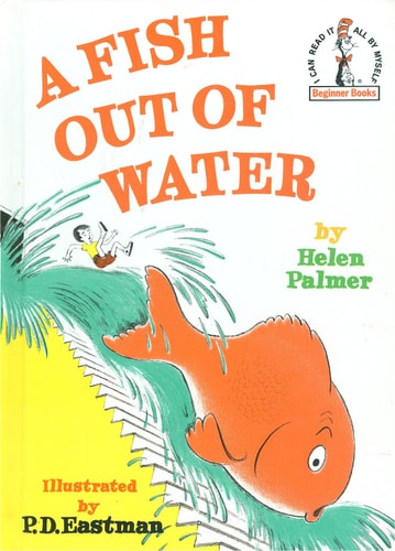 A Fish Out of Water (Beginner Books)