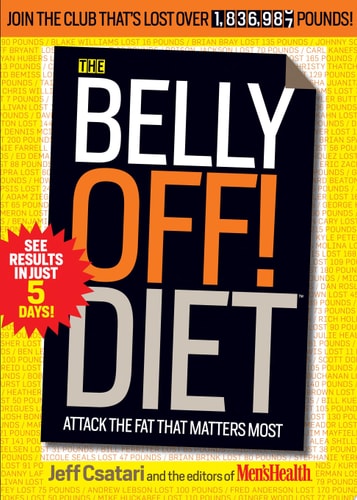 The Belly Off! Diet: Attack the Fat That Matters Most