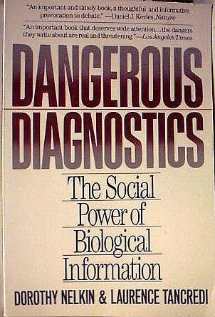 Dangerous Diagnostic
