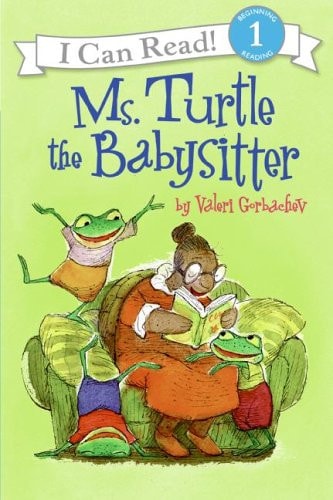 Ms. Turtle the Babysitter (I Can Read Level 1)