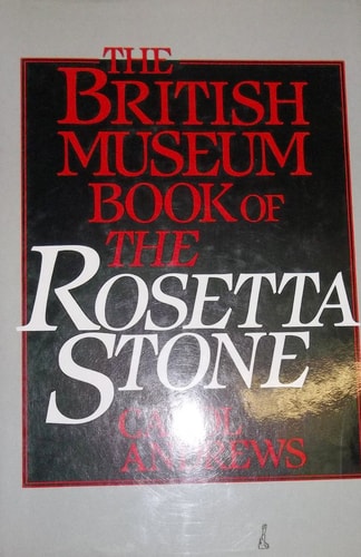 The British Museum Book of the Rosetta Stone