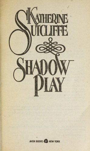 Shadow Play
