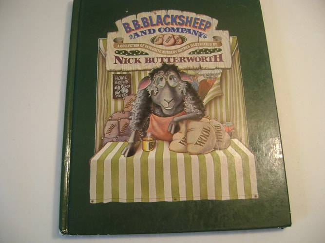 B.B. Blacksheep and Company: A Collection Favorite Nursery Rhymes
