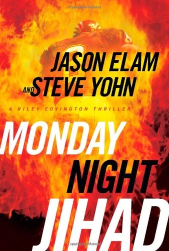 Monday Night Jihad (Riley Covington Thriller Series #1)