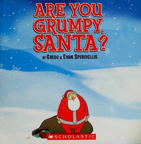 Are you grumpy Santa?.