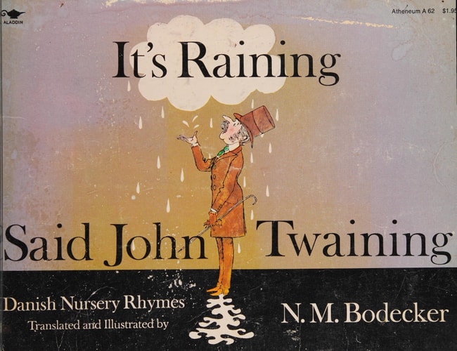 It's Raining, Said John Twaining (Aladdin Books)