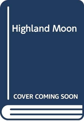 Highland Moon