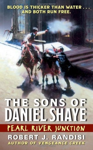 Pearl River Junction: The Sons of Daniel Shaye