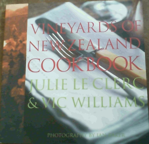 Vineyards Of New Zealand Cookbook
