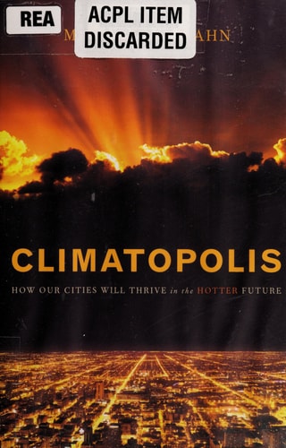 Climatopolis: How Our Cities Will Thrive in the Hotter Future
