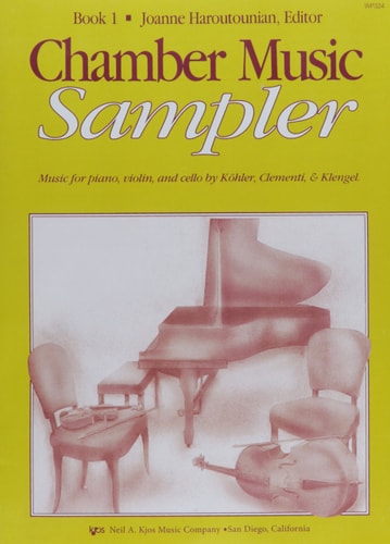 WP324 - Chamber Music Sampler - Book 1 - Music for piano, violin, and cello