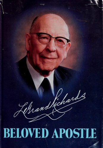 Le Grand Richards, Beloved Apostle