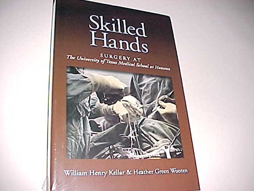 Skilled Hands Surgery At The University of Texas Medical School at Houston