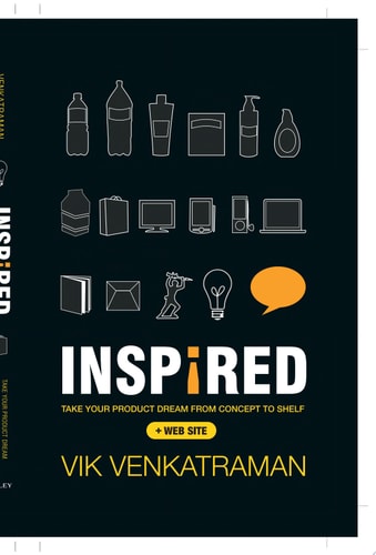 Inspired!: Take Your Product Dream from Concept to Shelf