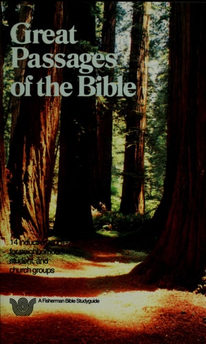 Great Passages of the Bible (Fisherman Bible Studyguide Series)
