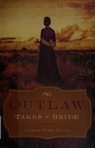 The Outlaw Takes a Bride
