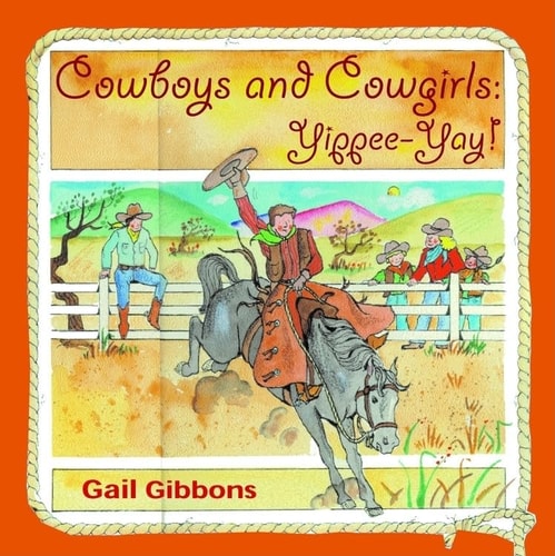 Cowboys and Cowgirls Yippee-Yay!